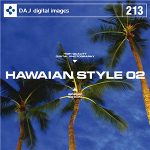 写真素材 DAJ213 HAWAIIAN STYLE 02 【ハワイアンスタイル 02】
