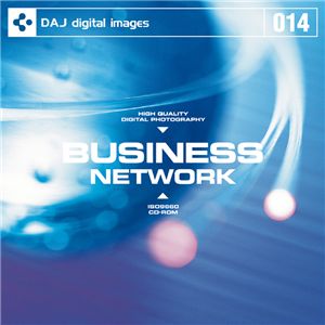 写真素材 DAJ014 BUSINESS / NETWORK 【ビジネスシリーズ～ネットワーク】