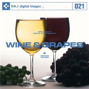 写真素材 DAJ021 WINE & GRAPES 【ワインと葡萄】