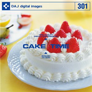 写真素材 DAJ301 CAKE TIME 【ケーキタイム】