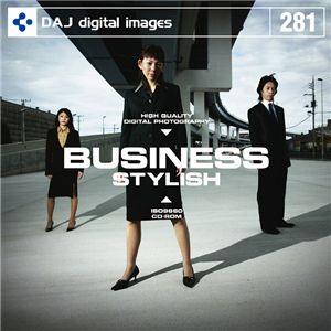 写真素材 DAJ281 BUSINESS STYLISH 【ビジネスシリーズ～スタイリッシュ】
