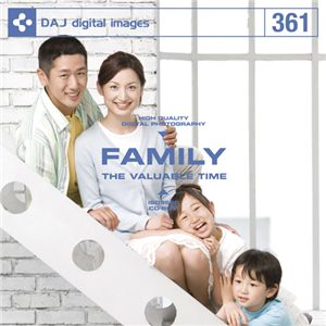 写真素材 DAJ361 FAMILY - THE VALUABLE TIME【家族の絆】