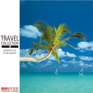 写真素材 Travel Collection Vol.016 トロピカル パラダイス