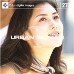 写真素材 DAJ272 URBAN WOMAN 【都会の女性】