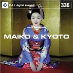 写真素材 DAJ336 MAIKO&KYOTO 【舞妓＆京都】