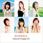 写真素材 naturalimages Vol.23 20 Models