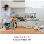 写真素材 naturalimages Vol.49 SIMPLE LIFE