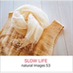 写真素材 naturalimages Vol.53 SLOW LIFE