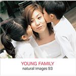 写真素材 naturalimages Vol.93 YOUNG FAMILY